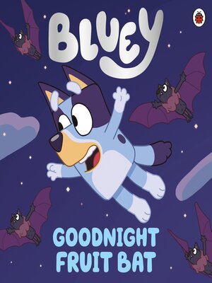 cover image of Goodnight Fruit Bat